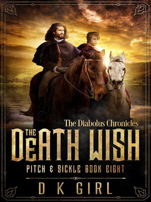 cover image of The Death Wish--Pitch & Sickle Book Eight